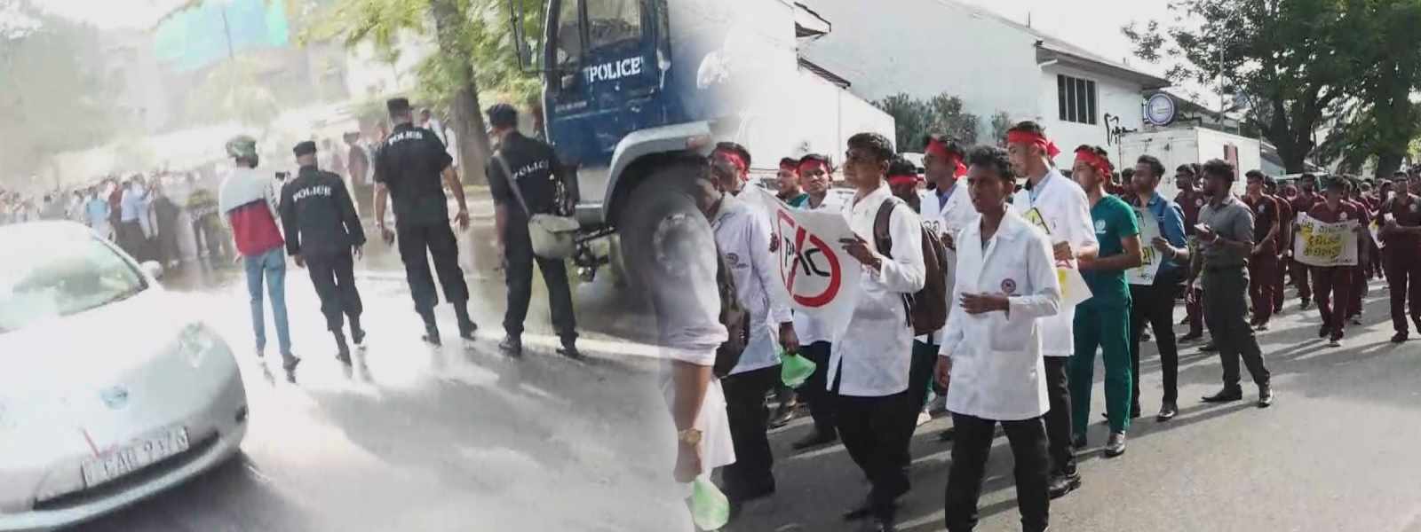 වෛද්‍ය සිසුන්ගේ විරෝධතාවට පොලීසියෙන් ජල ප්‍රහාර